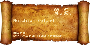 Melchior Roland névjegykártya